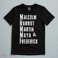 Black History Malcolm Harriet Martin Maya & Frederick  T-Shirt thumb 5