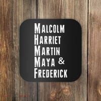Black History Malcolm Harriet Martin Maya & Frederick  Coaster thumb 0