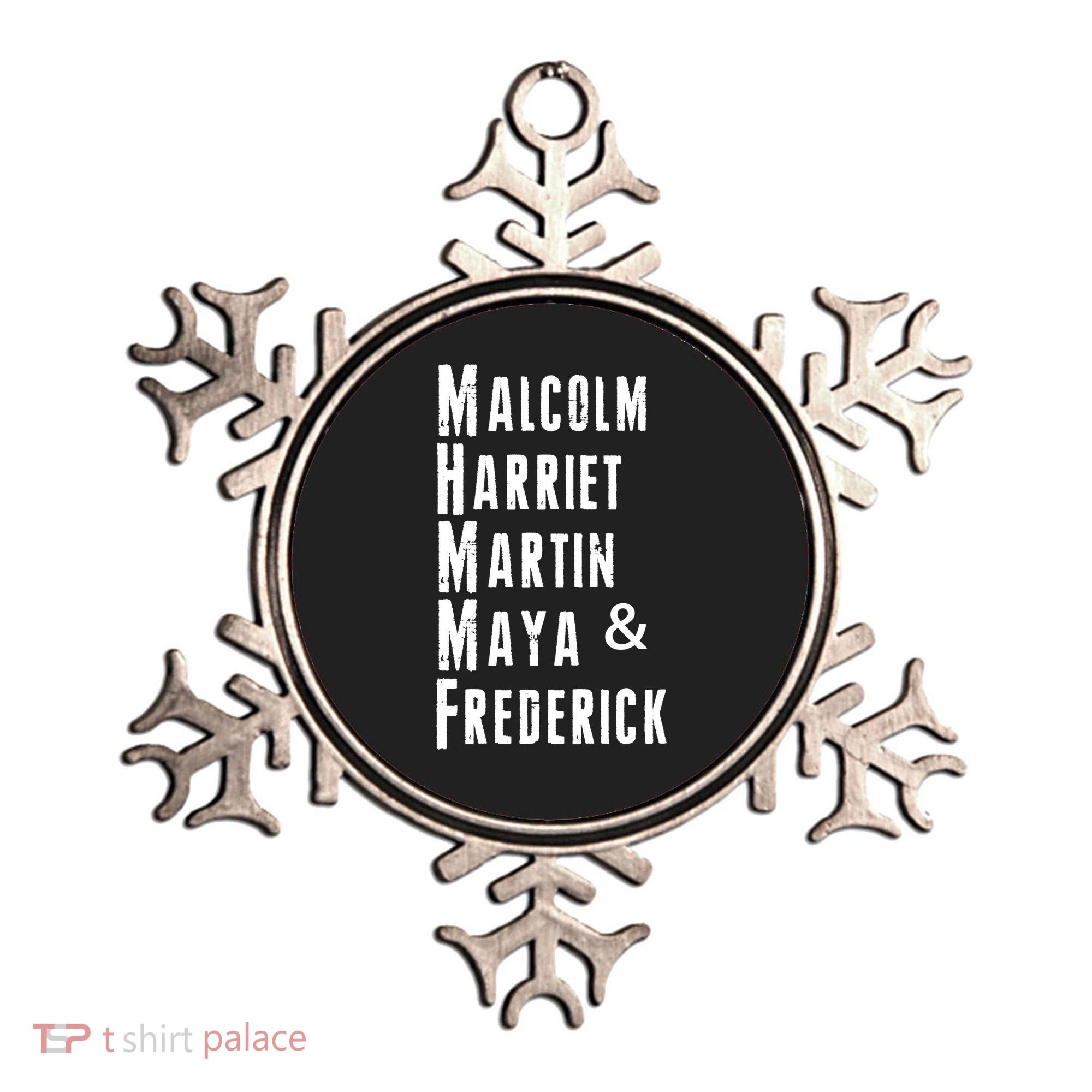 Black History Malcolm Harriet Martin Maya & Frederick  Ornament