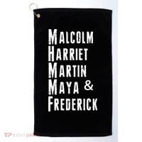 Black History Malcolm Harriet Martin Maya & Frederick  Golf Towel thumb 0