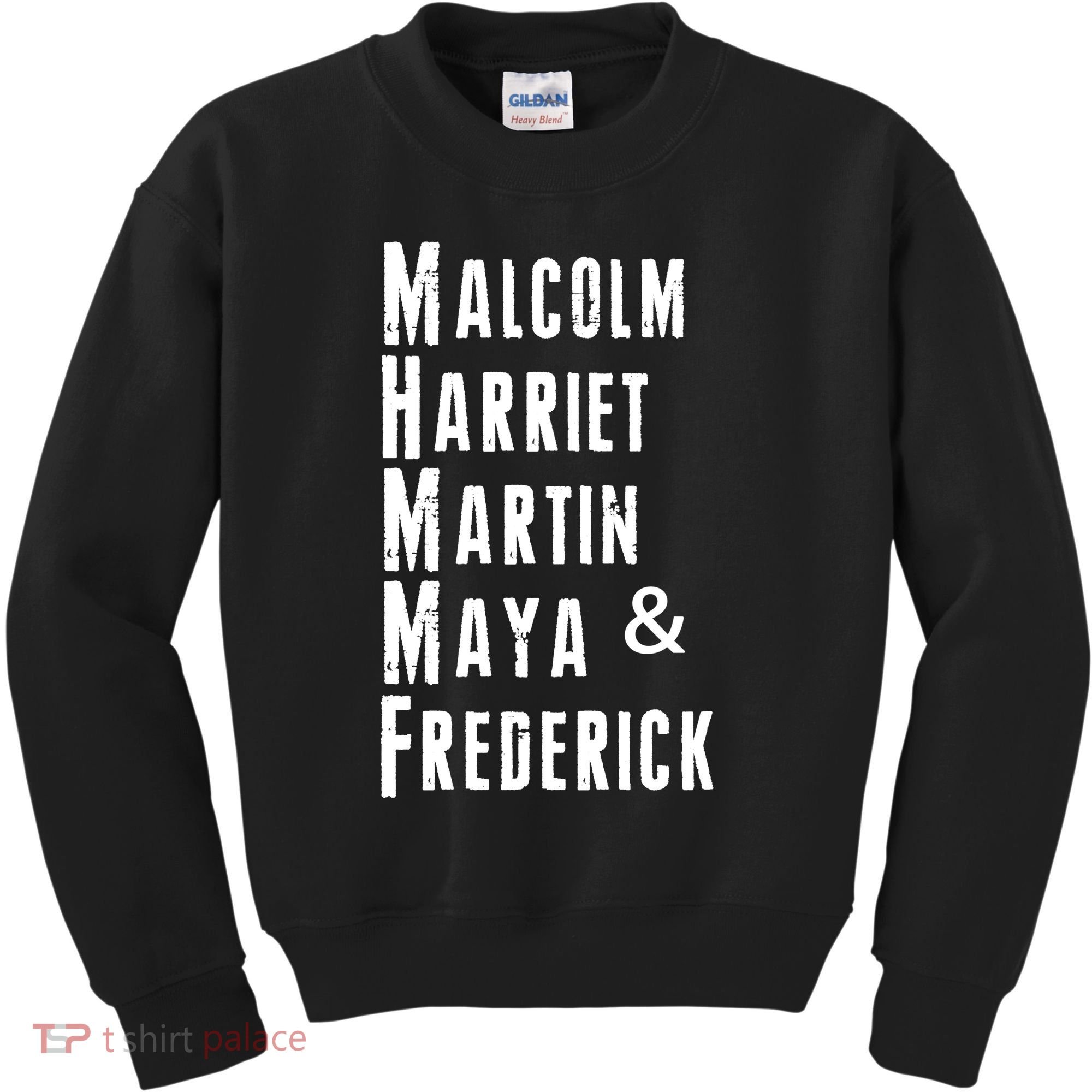 Black History Malcolm Harriet Martin Maya & Frederick  Kids Sweatshirt