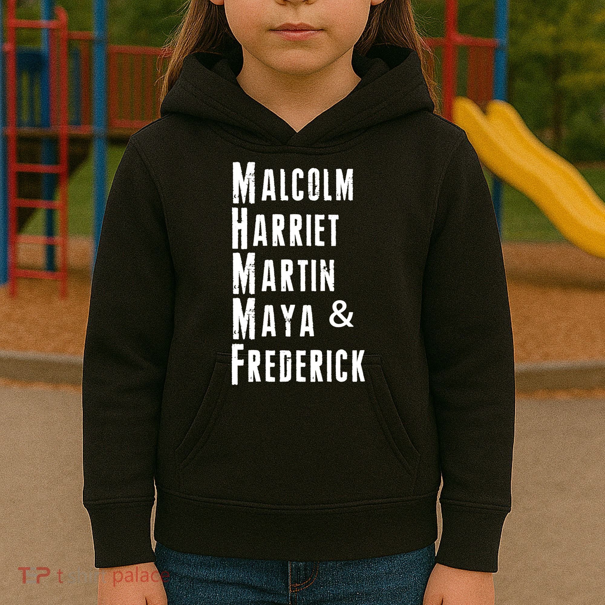 Black History Malcolm Harriet Martin Maya & Frederick  Kids Hoodie