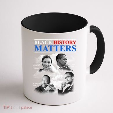 Black History Matters Coffee Mug back