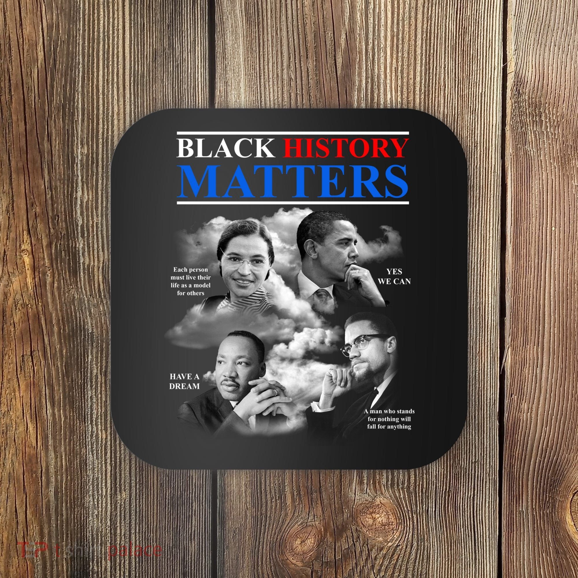 Black History Matters Coaster