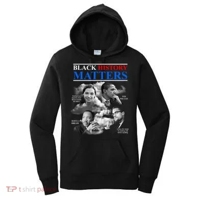 Black History Matters Women's Hoodie