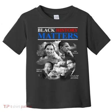 Black History Matters Toddler T-Shirt