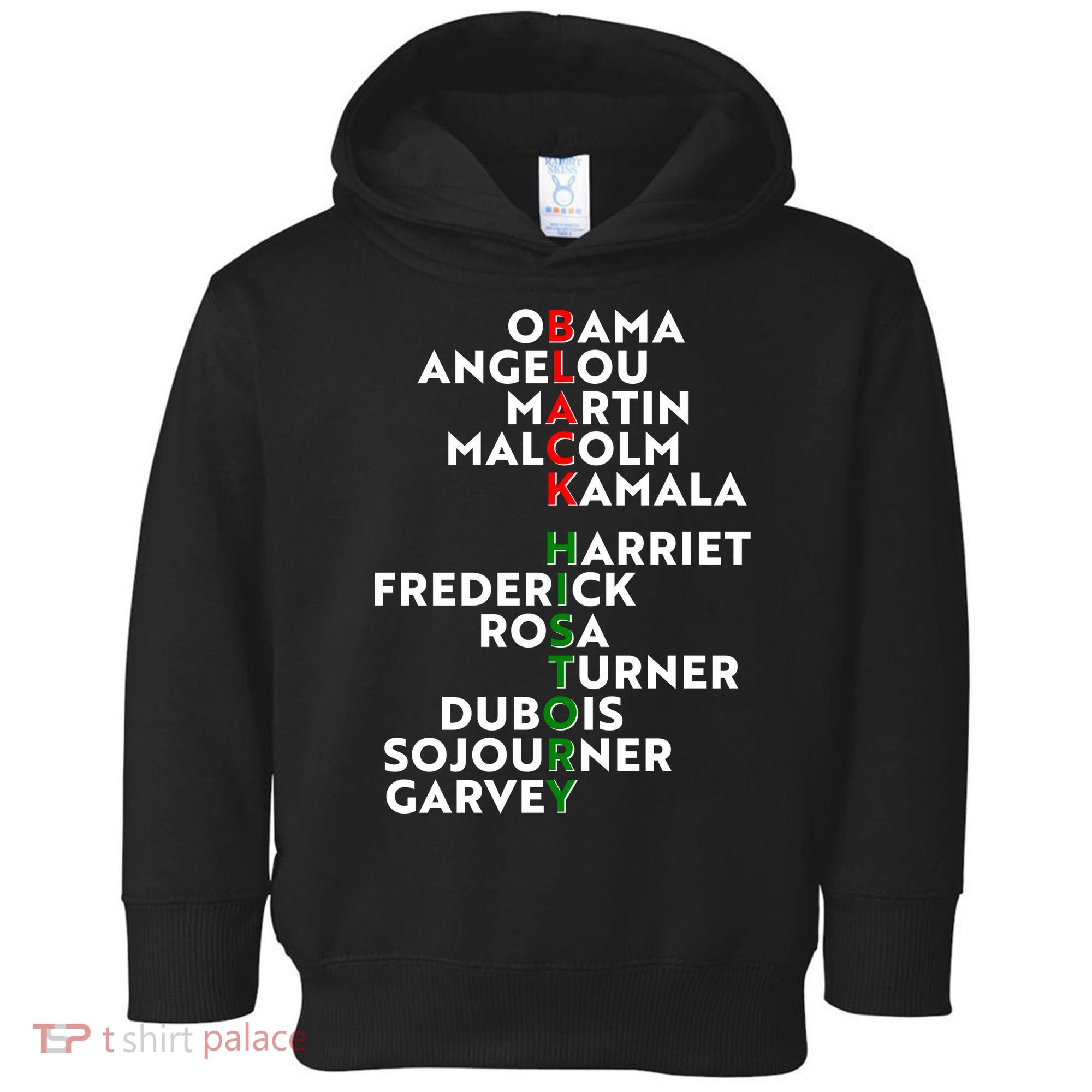 Black History Month 2021 Black History Makers Toddler Hoodie