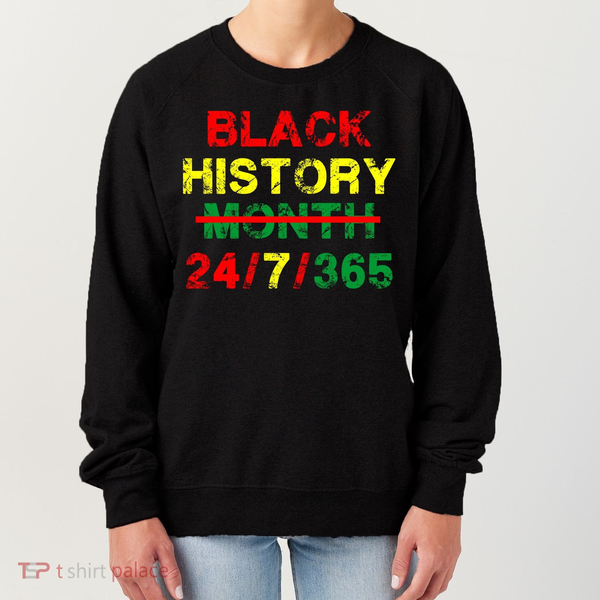 Black History Month 24/7/365 African Melanin Women's Sweatshirt