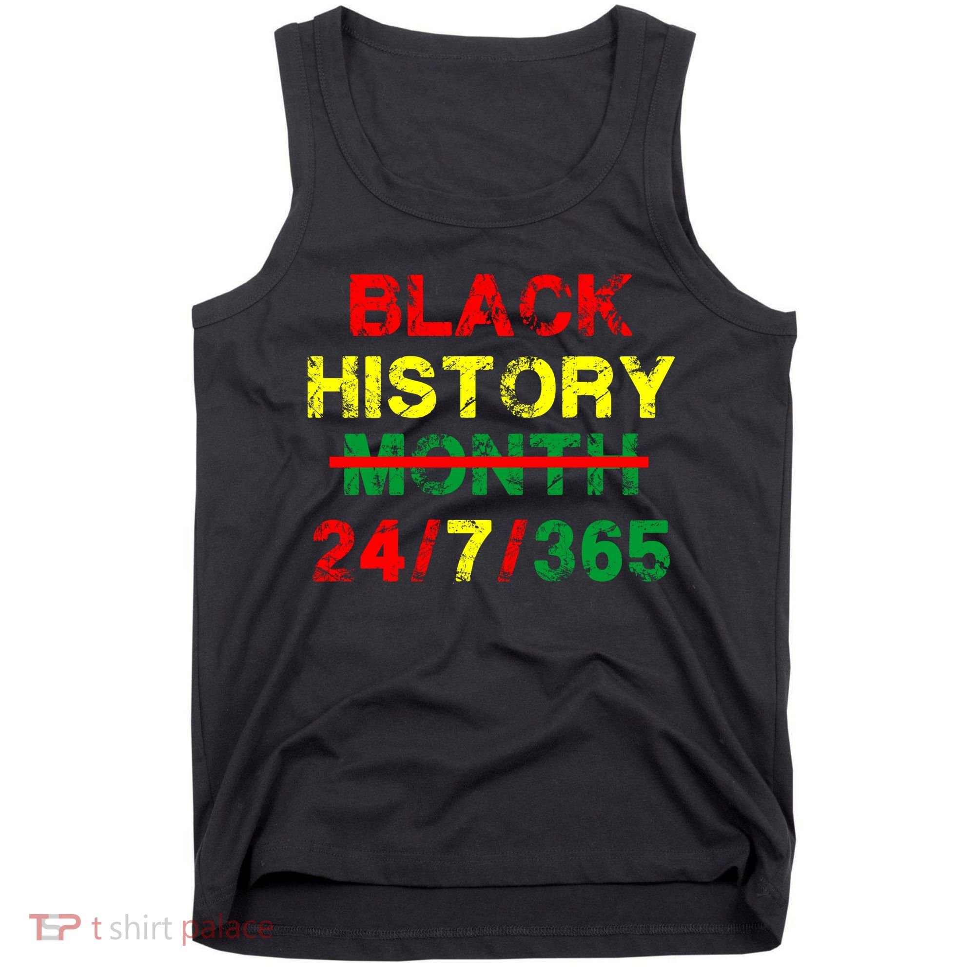 Black History Month 24/7/365 African Melanin Tank Top