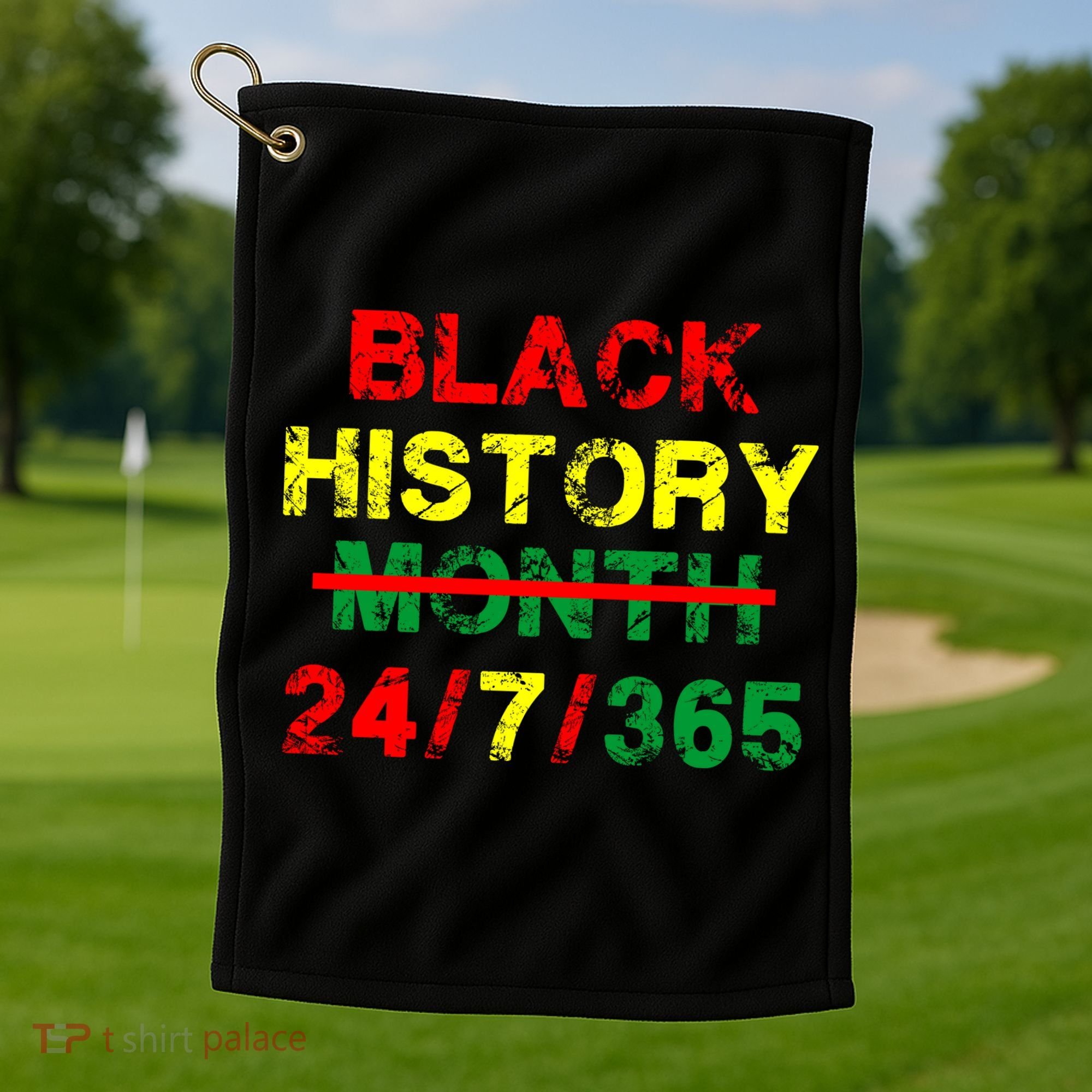 Black History Month 24/7/365 African Melanin Golf Towel