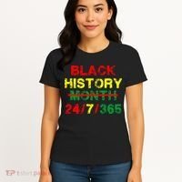 Black History Month 24/7/365 African Melanin Women's T-Shirt thumb 4
