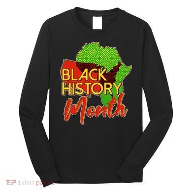 Black History Month Africa Long Sleeve Shirt