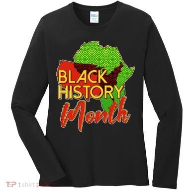 Black History Month Africa Women's Long Sleeve Shirt