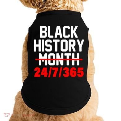 Black History Month All Year Doggie Tank