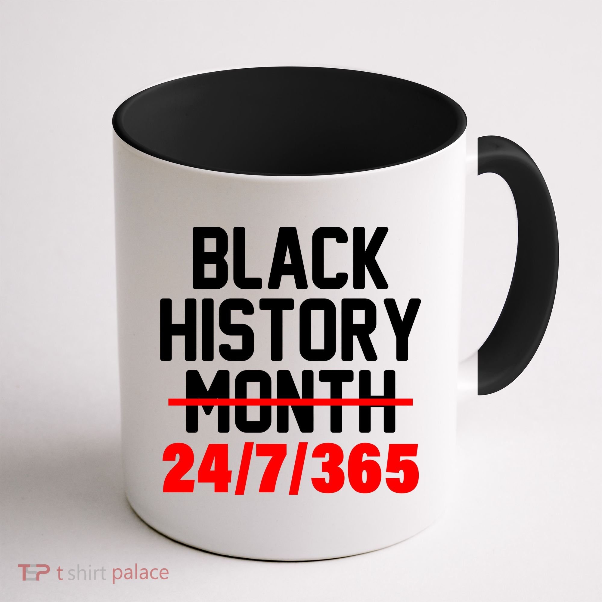 Black History Month All Year Coffee Mug