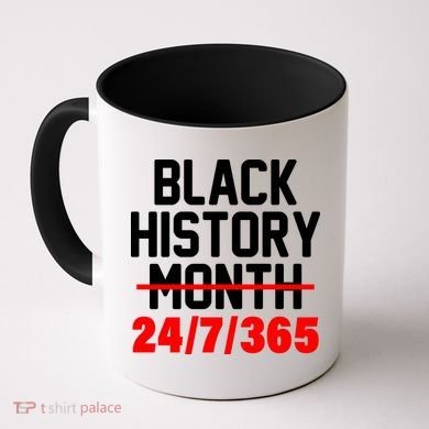 Black History Month All Year Coffee Mug