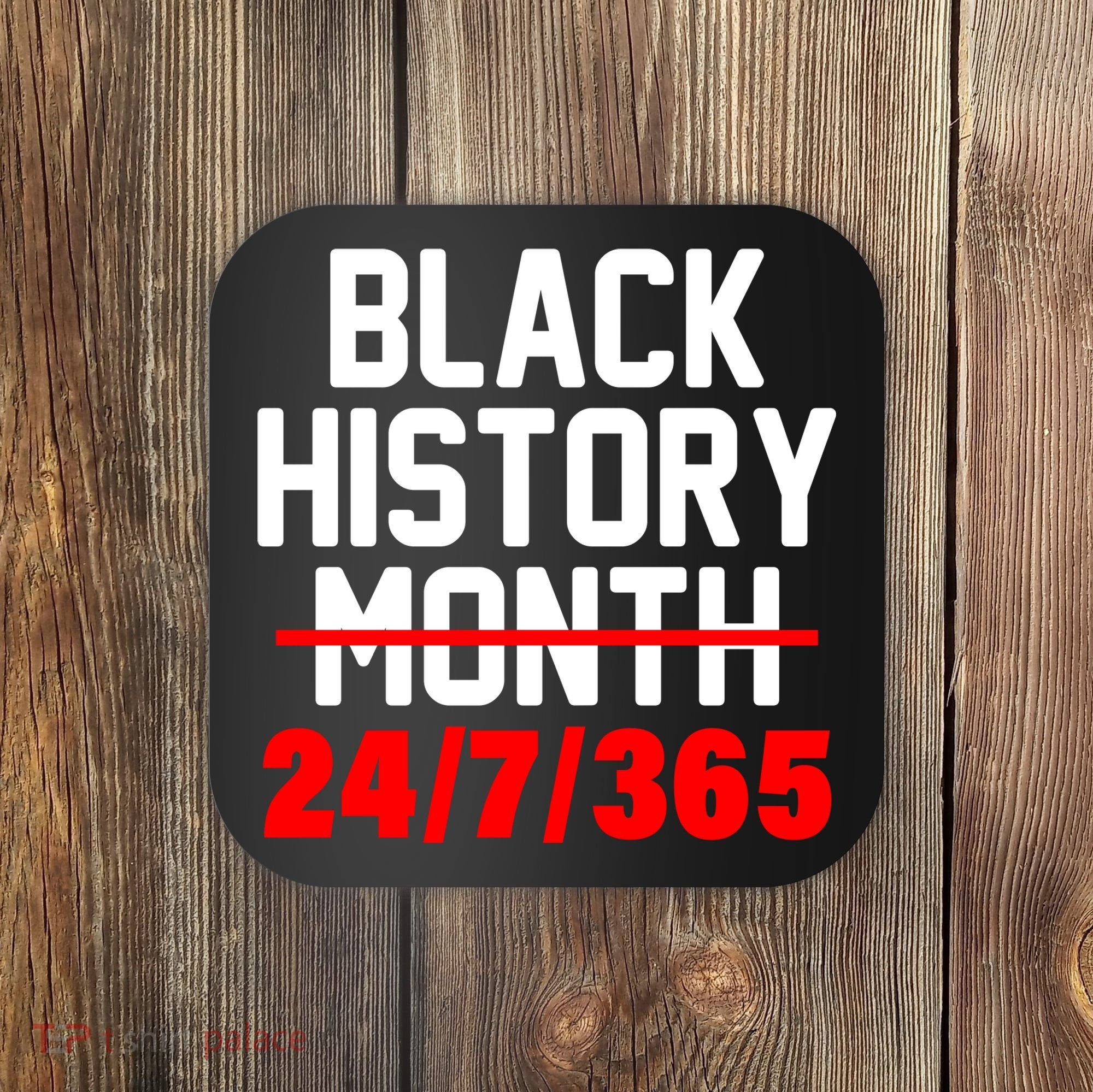 Black History Month All Year Coaster
