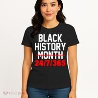 Black History Month All Year Women's T-Shirt thumb 4
