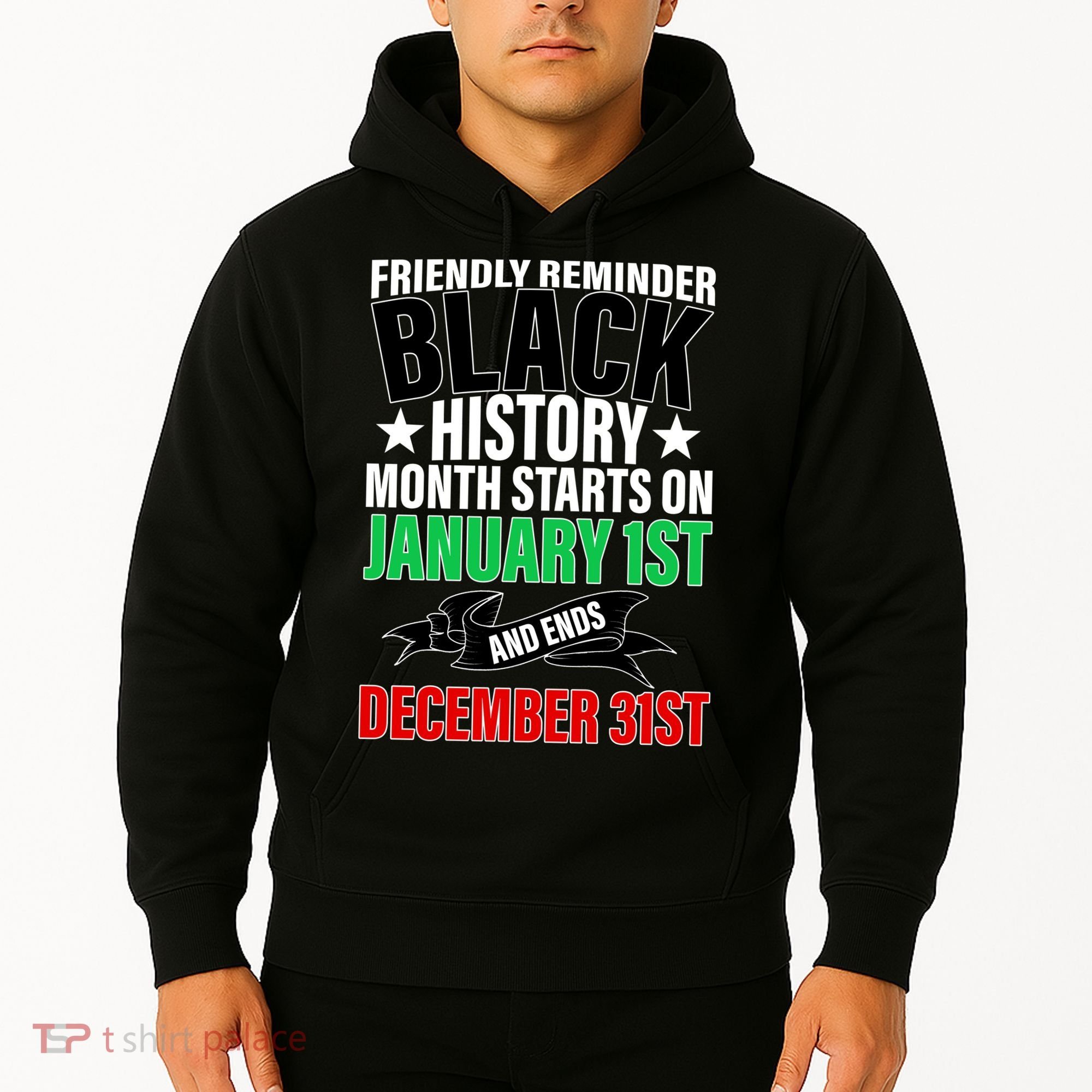 Black History Month All Year Long Hoodie