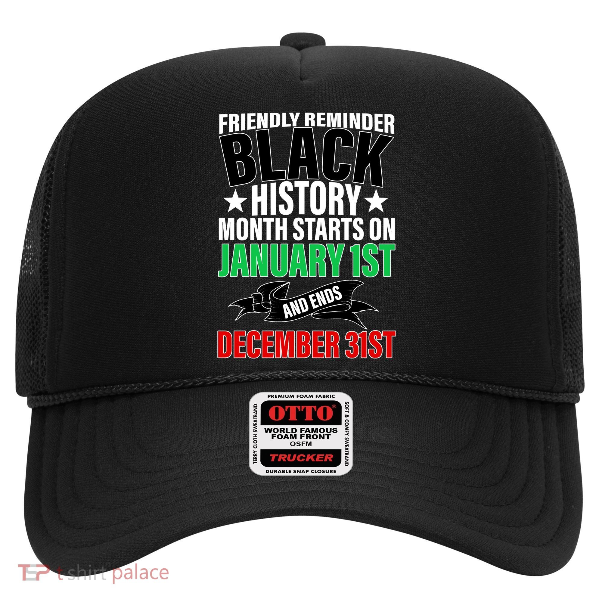 Black History Month All Year Long Hat