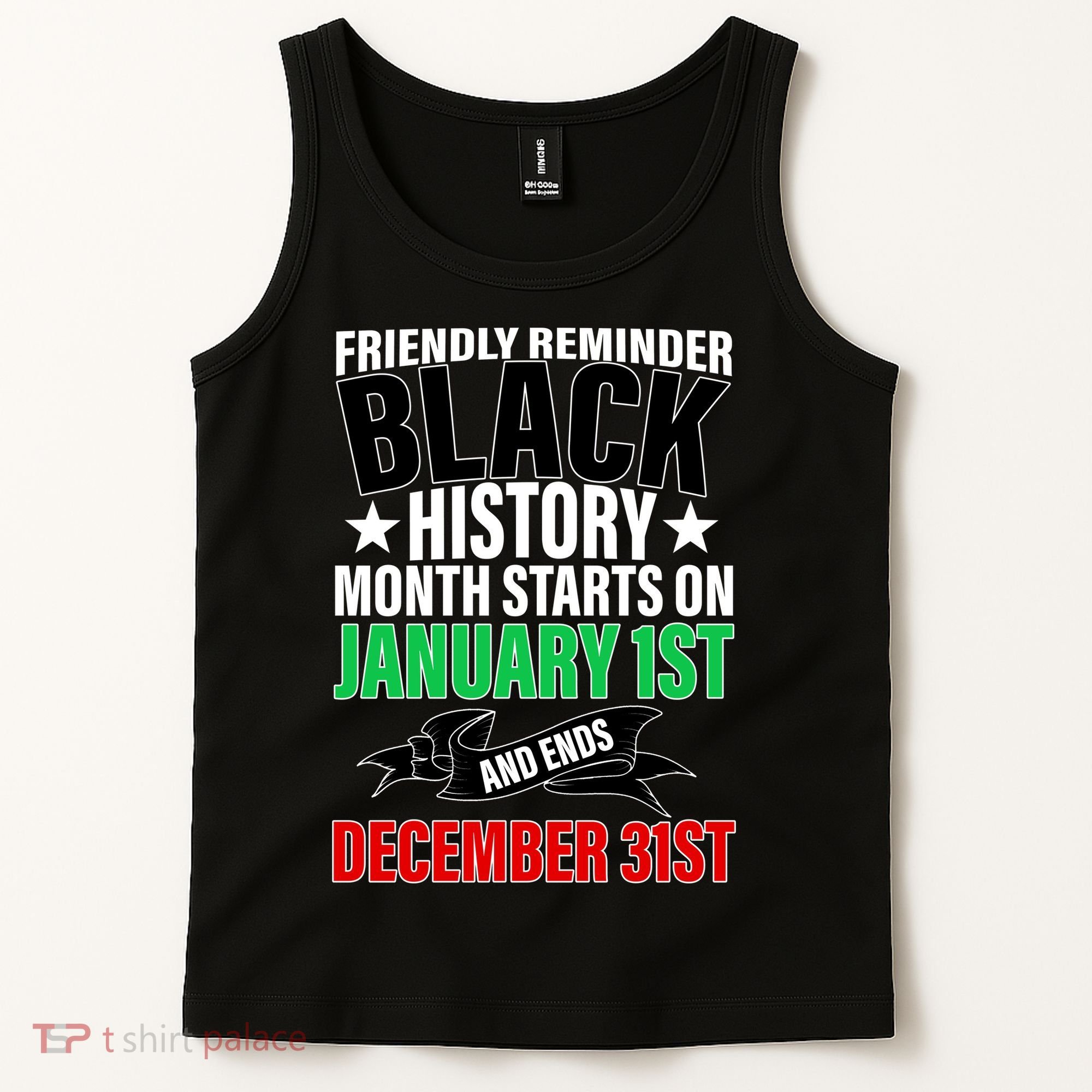 Black History Month All Year Long Tank Top