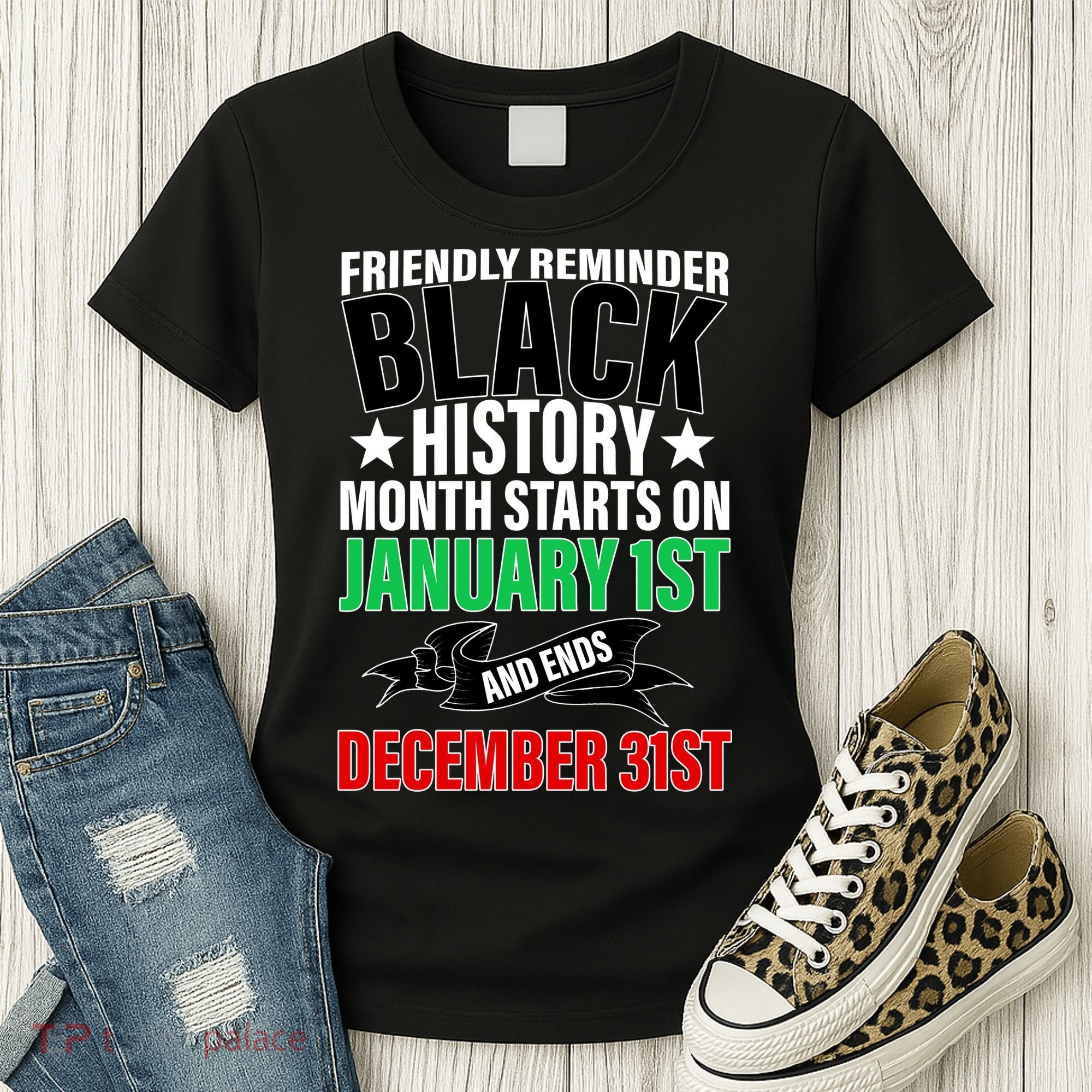 Black History Month All Year Long Women's T-Shirt