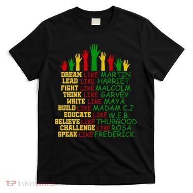 Black History Month Famous Figures Hands T-Shirt