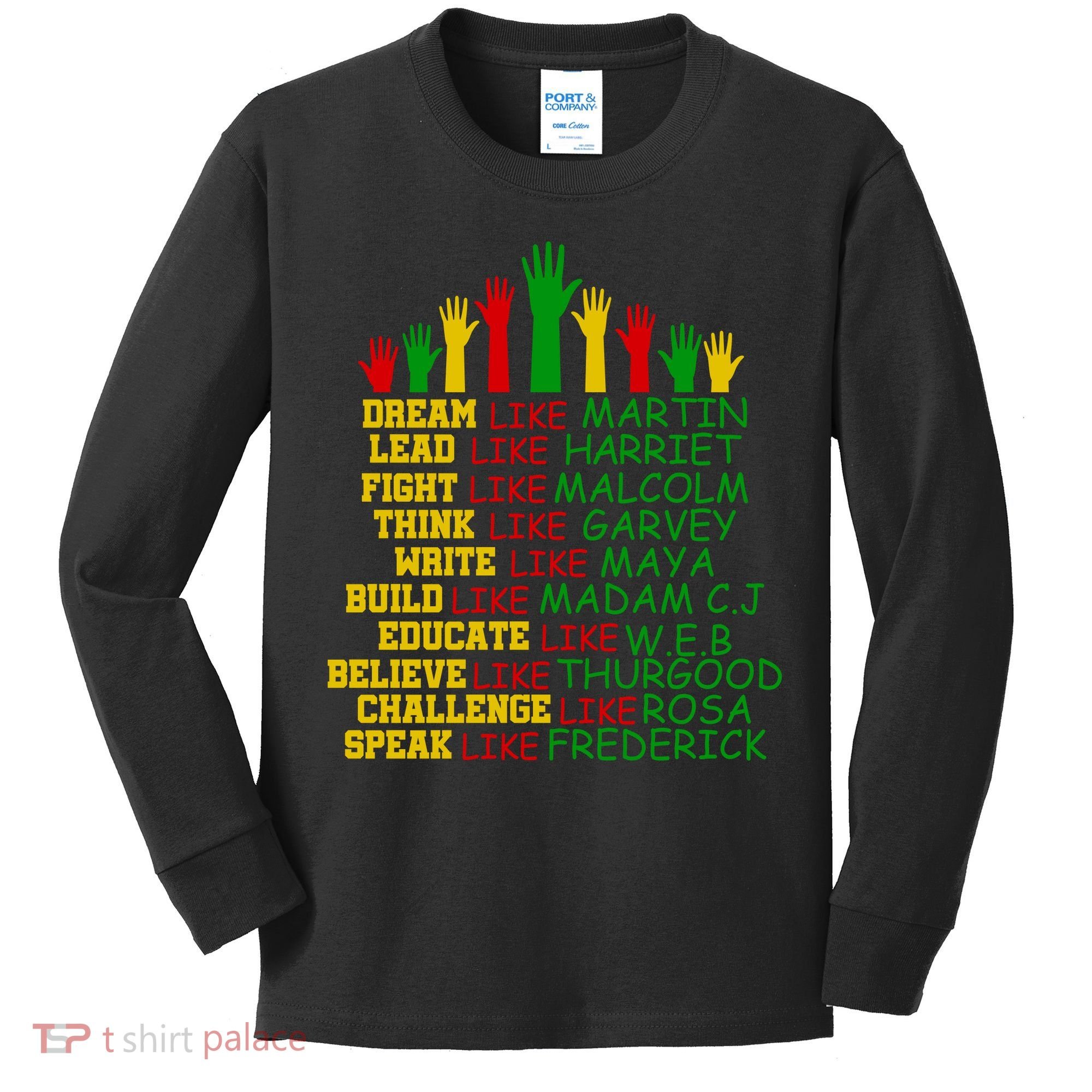 Black History Month Famous Figures Hands Kids Long Sleeve Shirt