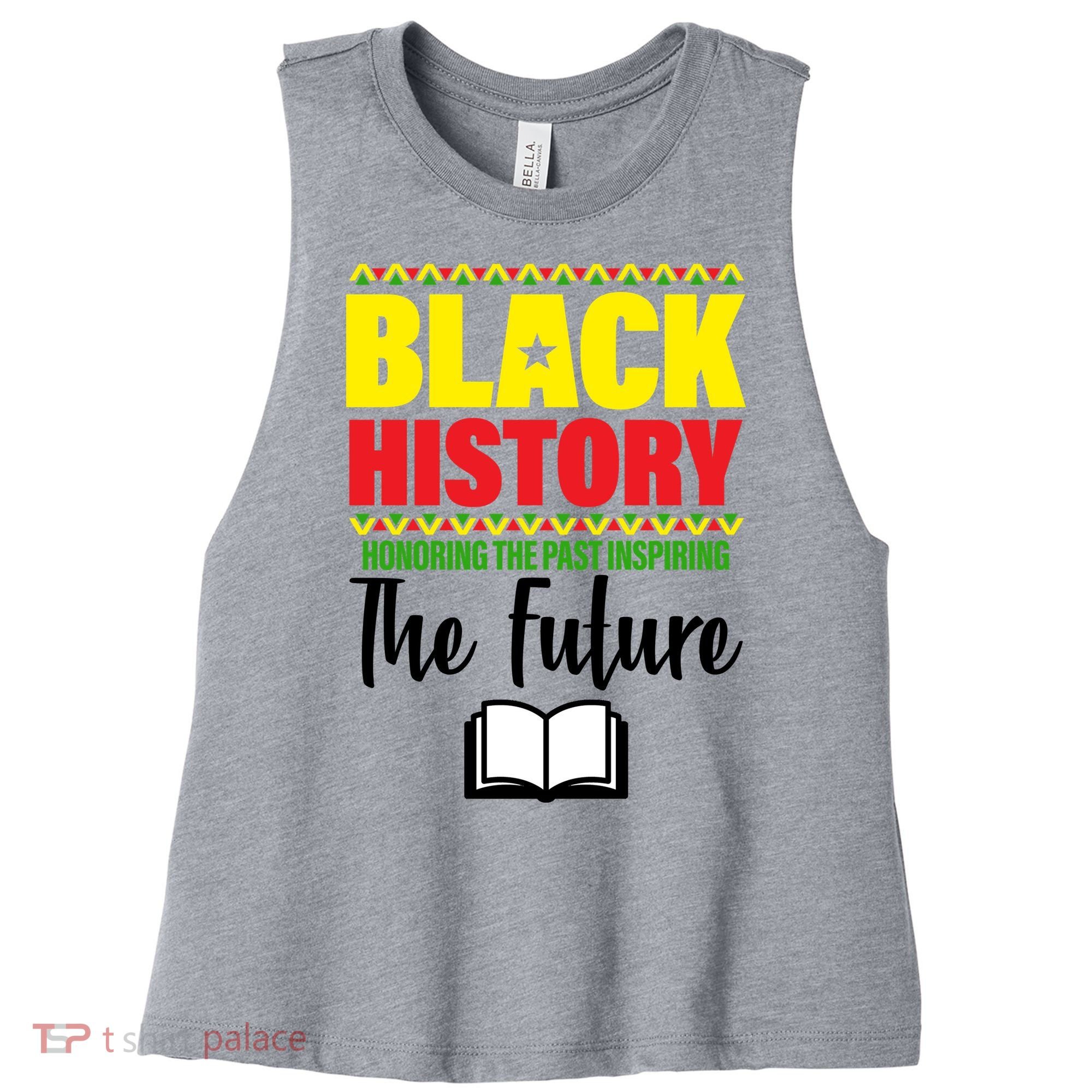 Black History Month Inspiring The Future Women's Racerback Cropped Tank