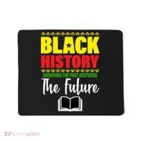 Black History Month Inspiring The Future Mousepad thumb 0