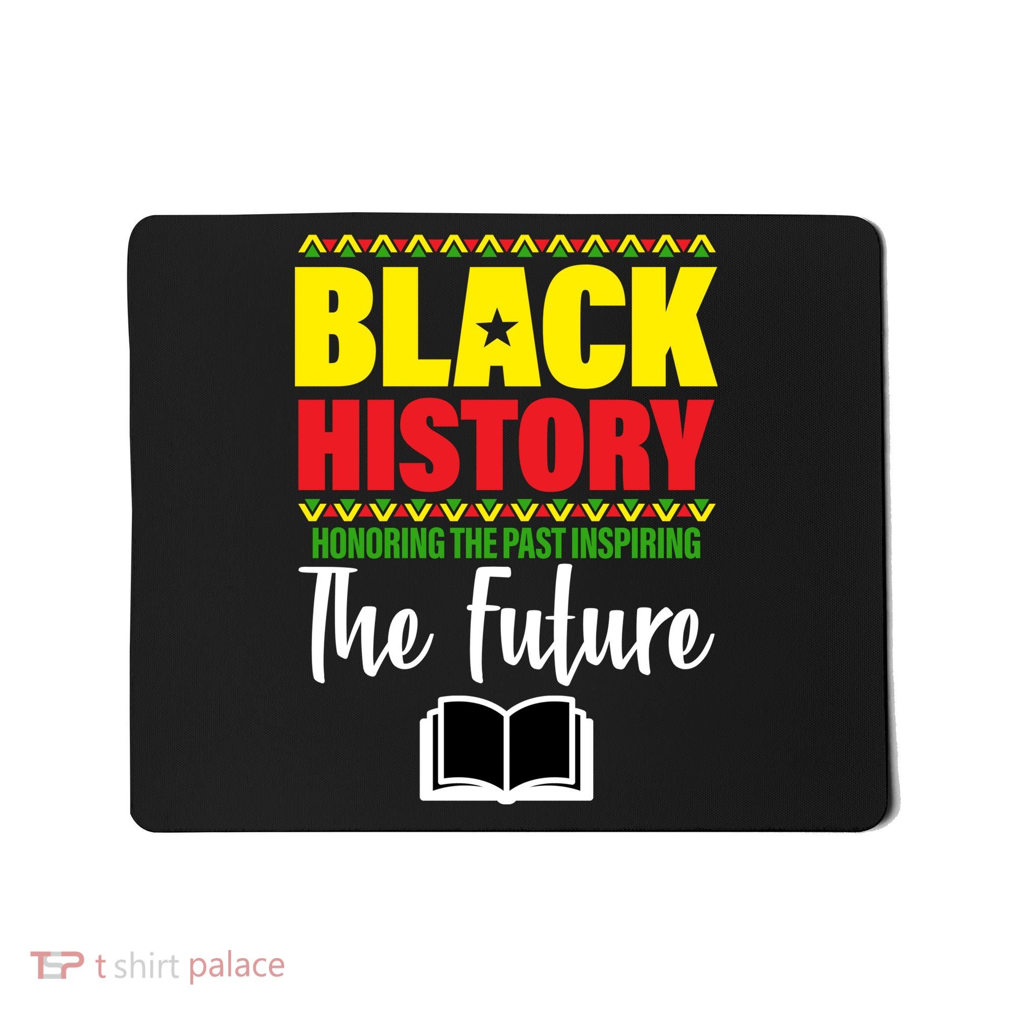 Black History Month Inspiring The Future Mousepad
