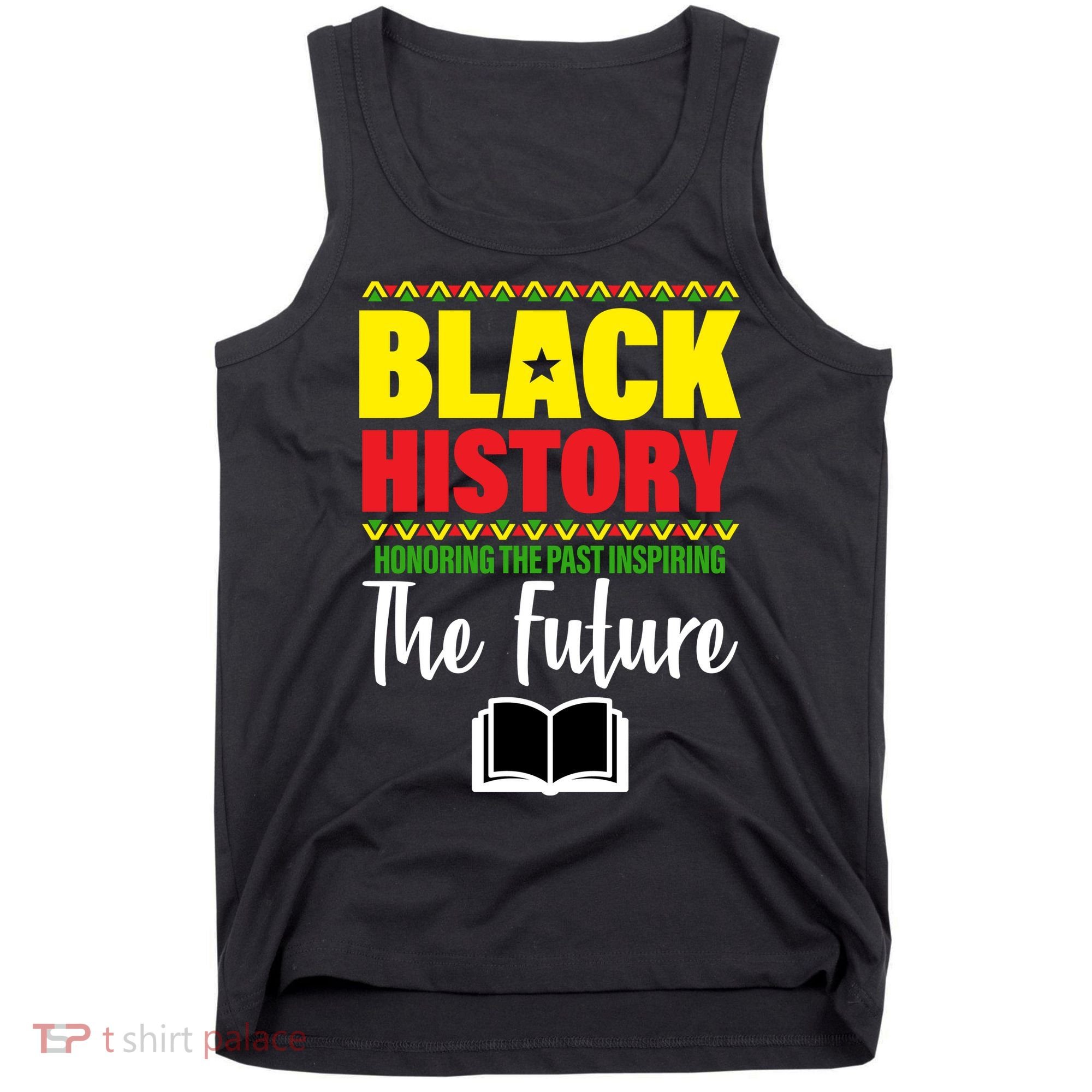 Black History Month Inspiring The Future Tank Top