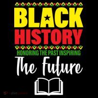 Black History Month Inspiring The Future Women's T-Shirt thumb 6
