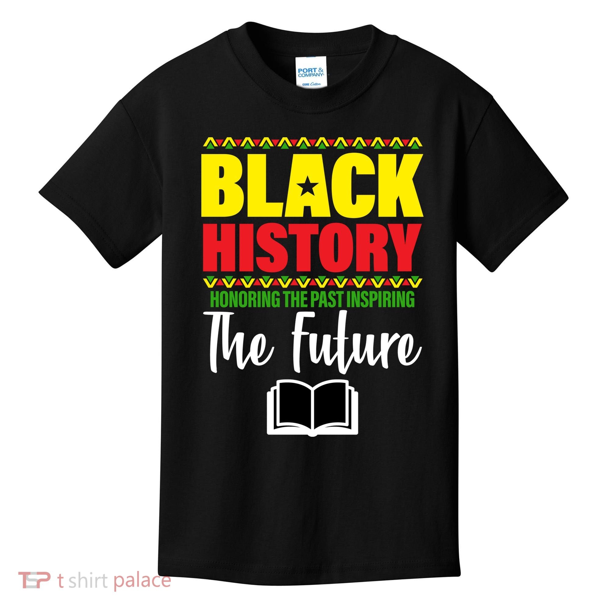 Black History Month Inspiring The Future Kids T-Shirt