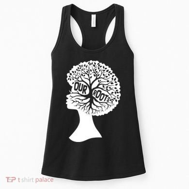 Black History Our Roots Woman Profile Women's Tank Top