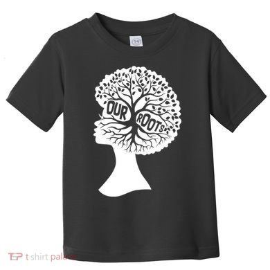 Black History Our Roots Woman Profile Toddler T-Shirt