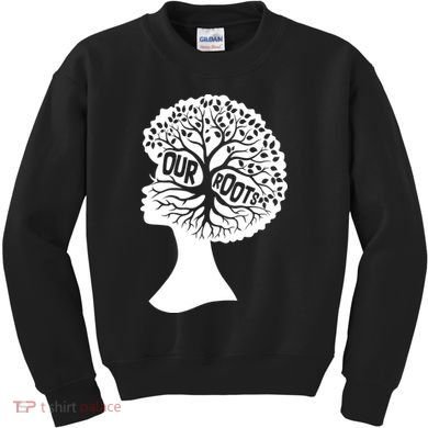 Black History Our Roots Woman Profile Kids Sweatshirt