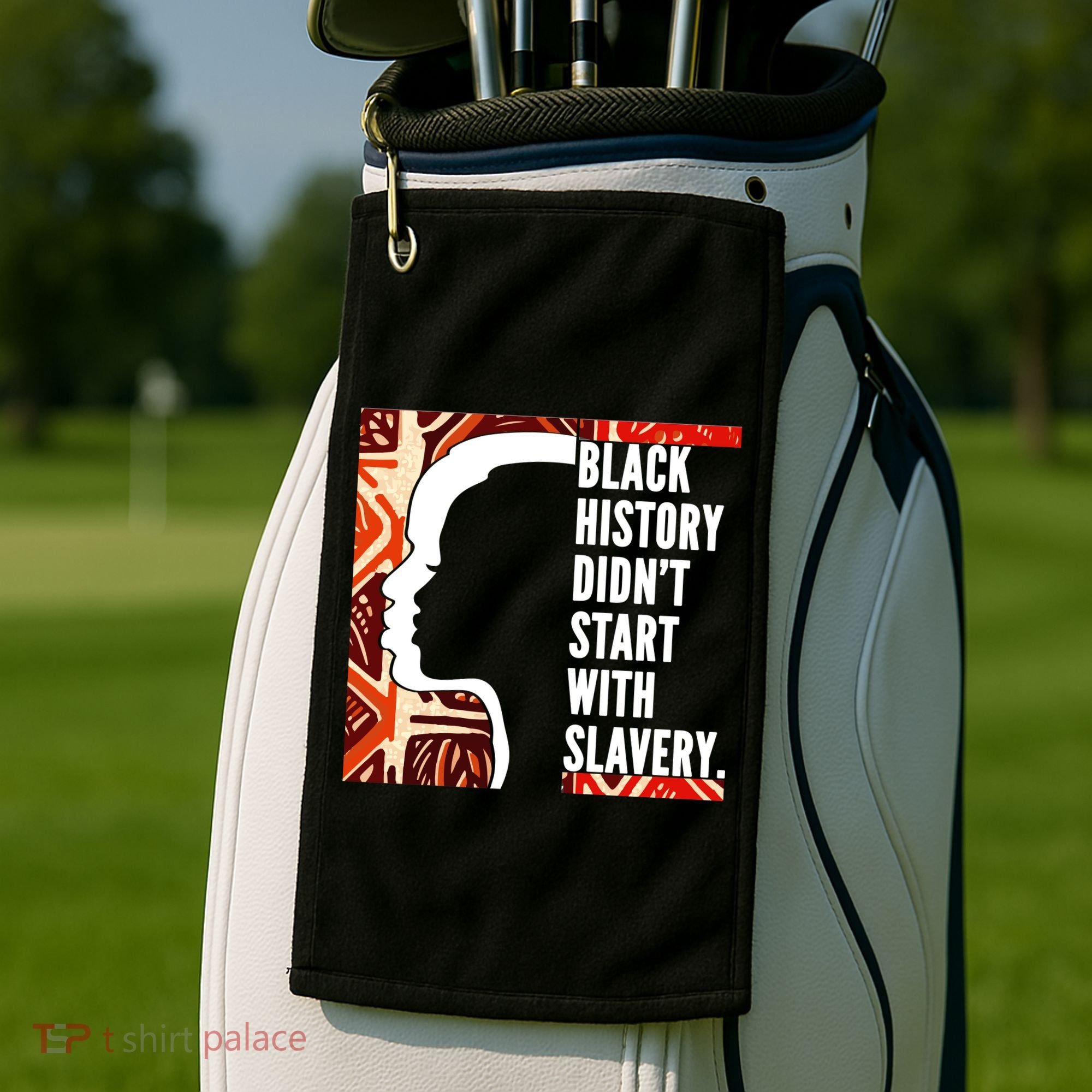 Black History Quote Golf Towel