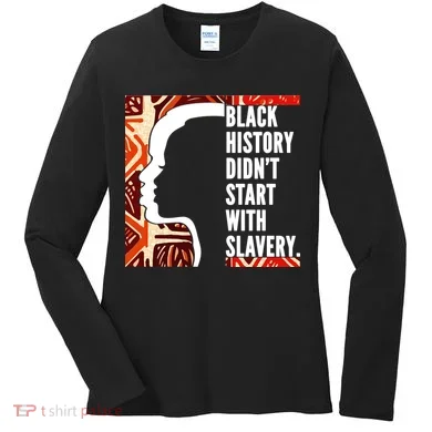 Black History Quote Women's Long Sleeve Shirt