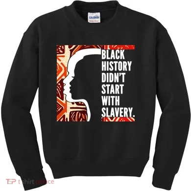 Black History Quote Kids Sweatshirt