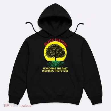 Black History Roots Past and Future Hoodie