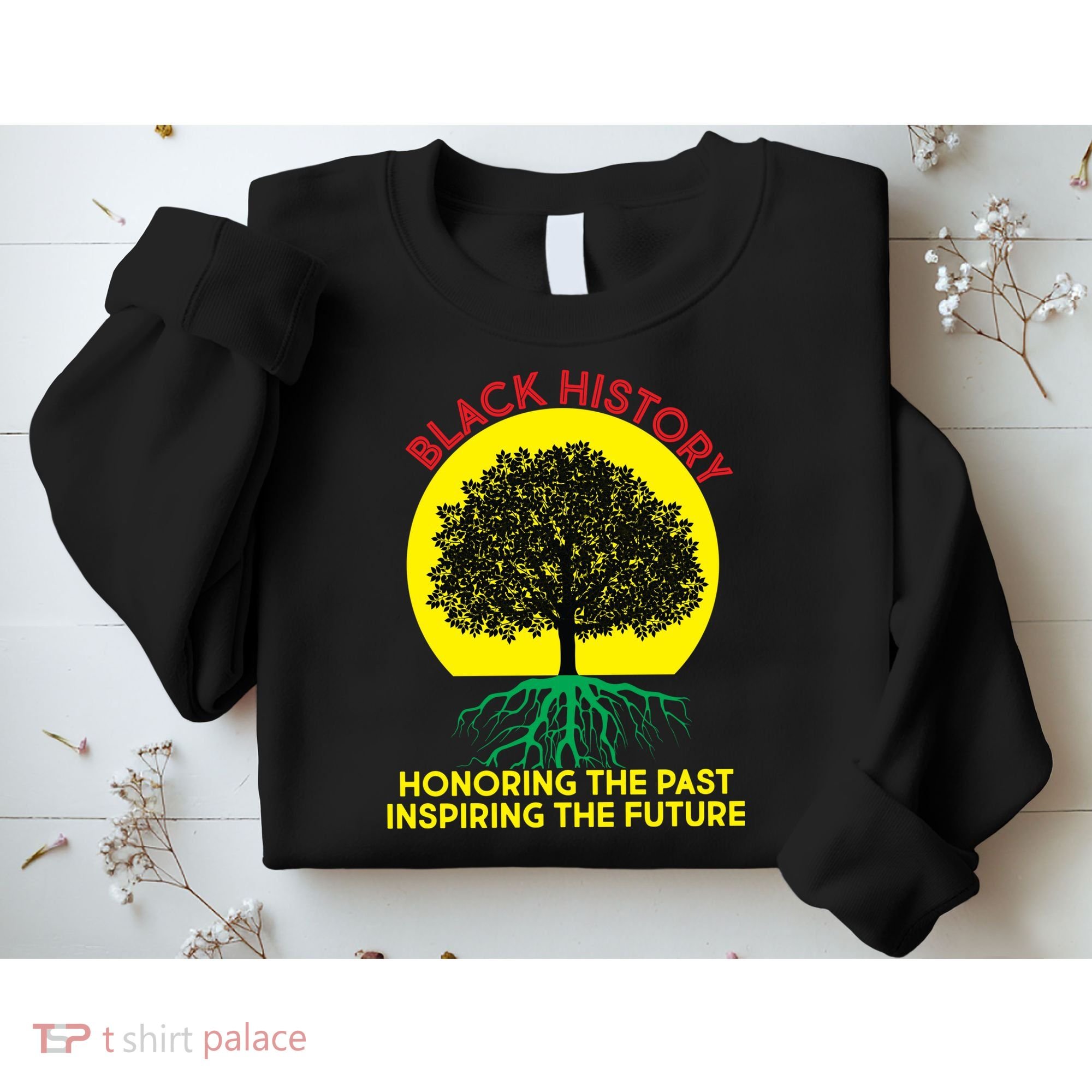 Black History Roots Past and Future Sweatshirt