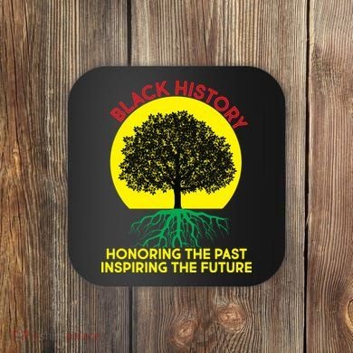 Black History Roots Past and Future Coaster