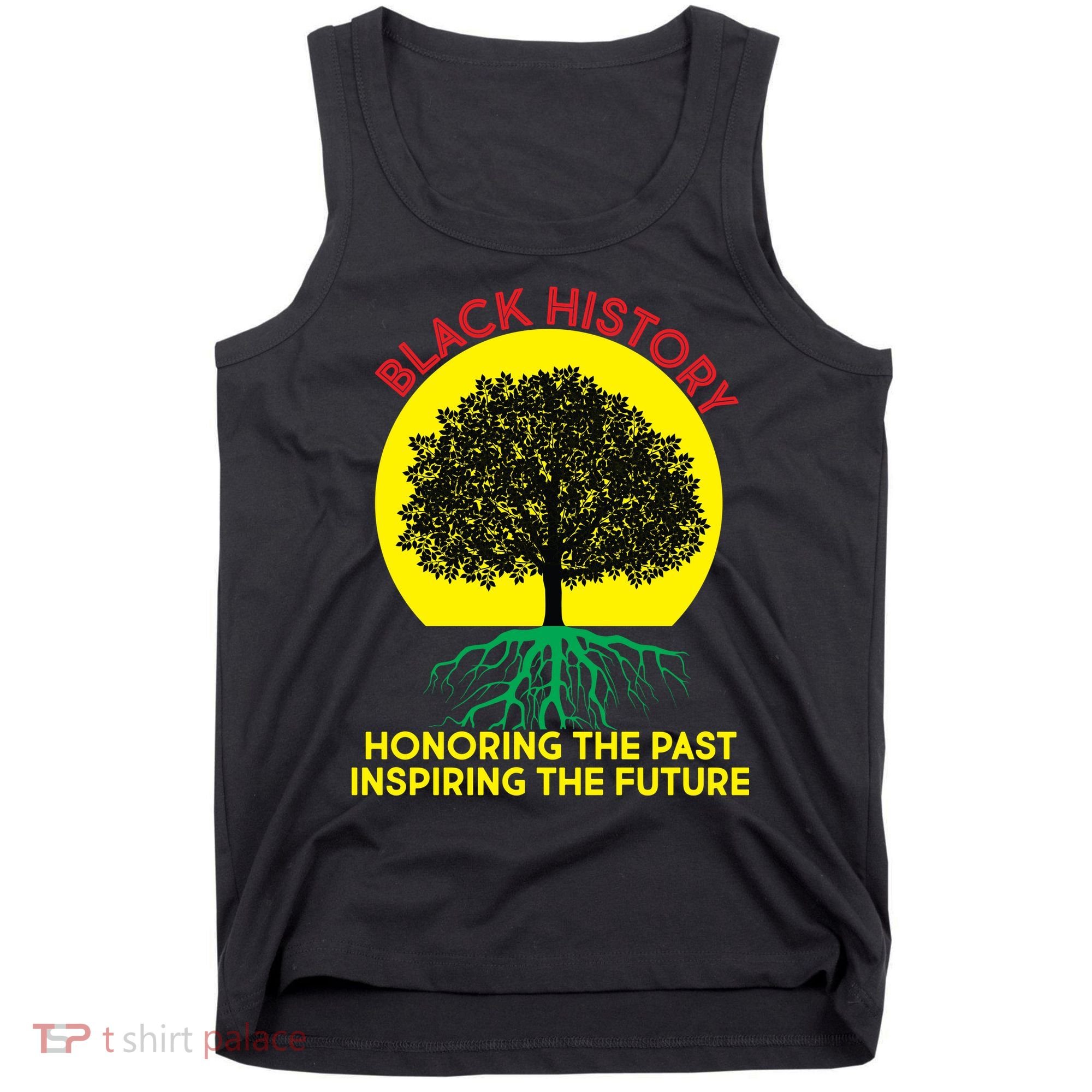 Black History Roots Past and Future Tank Top