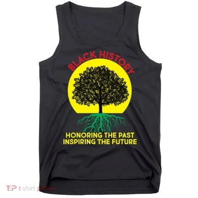 Black History Roots Past and Future Tank Top