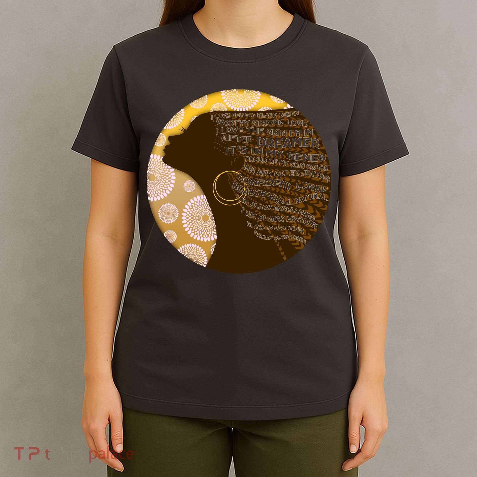 Black History Woman Inspiring Words Of Art T-Shirt