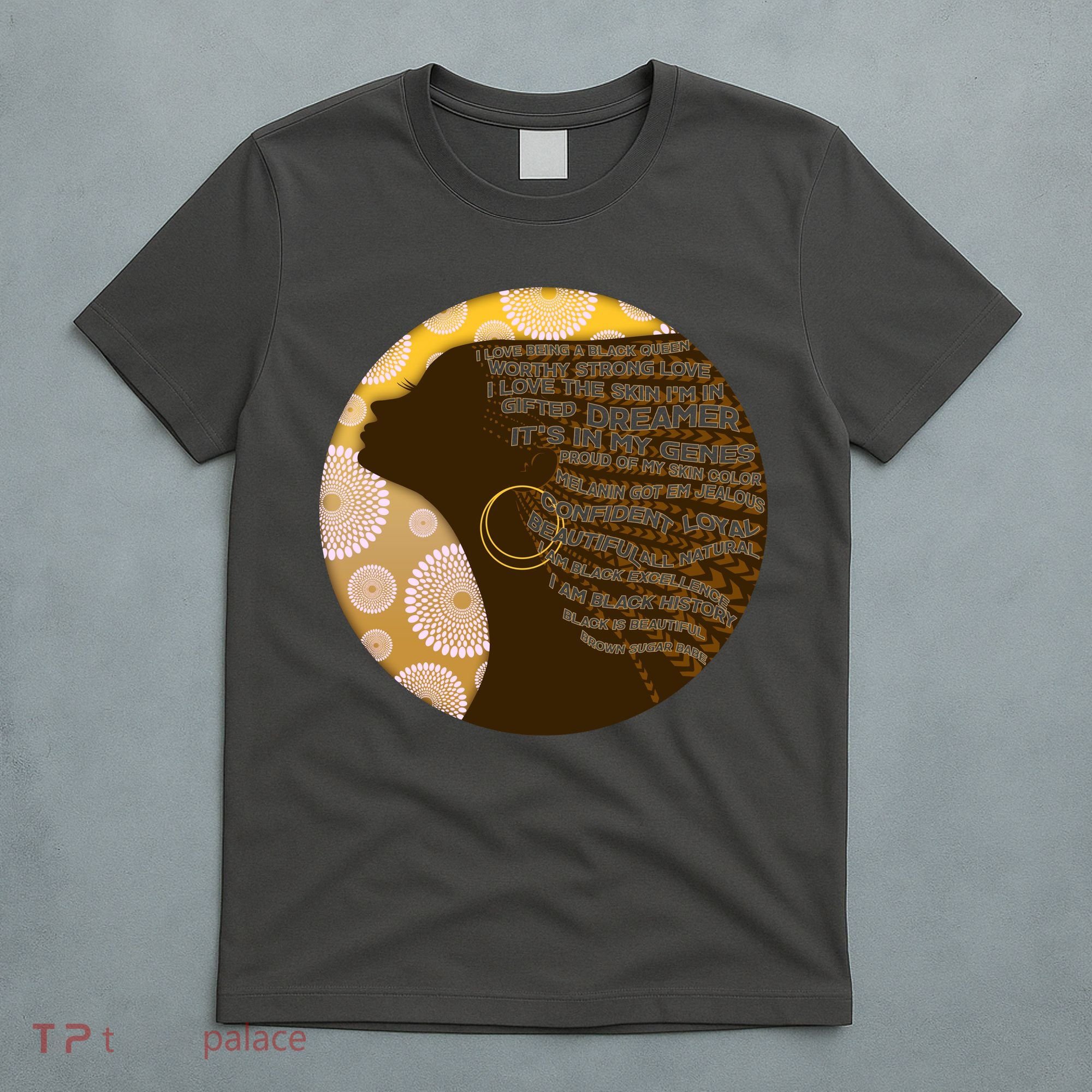 Black History Woman Inspiring Words Of Art T-Shirt