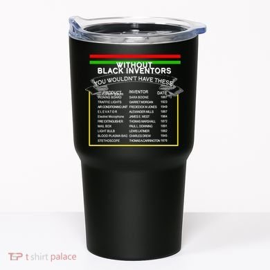 Black Inventors Black History Month Tumbler