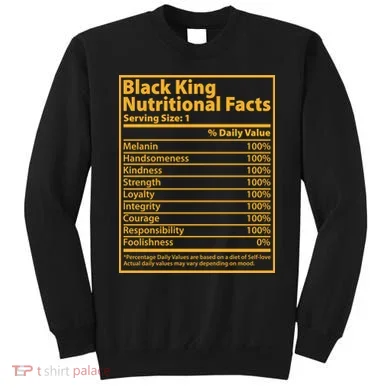 Black King Nutritional Facts Sweatshirt