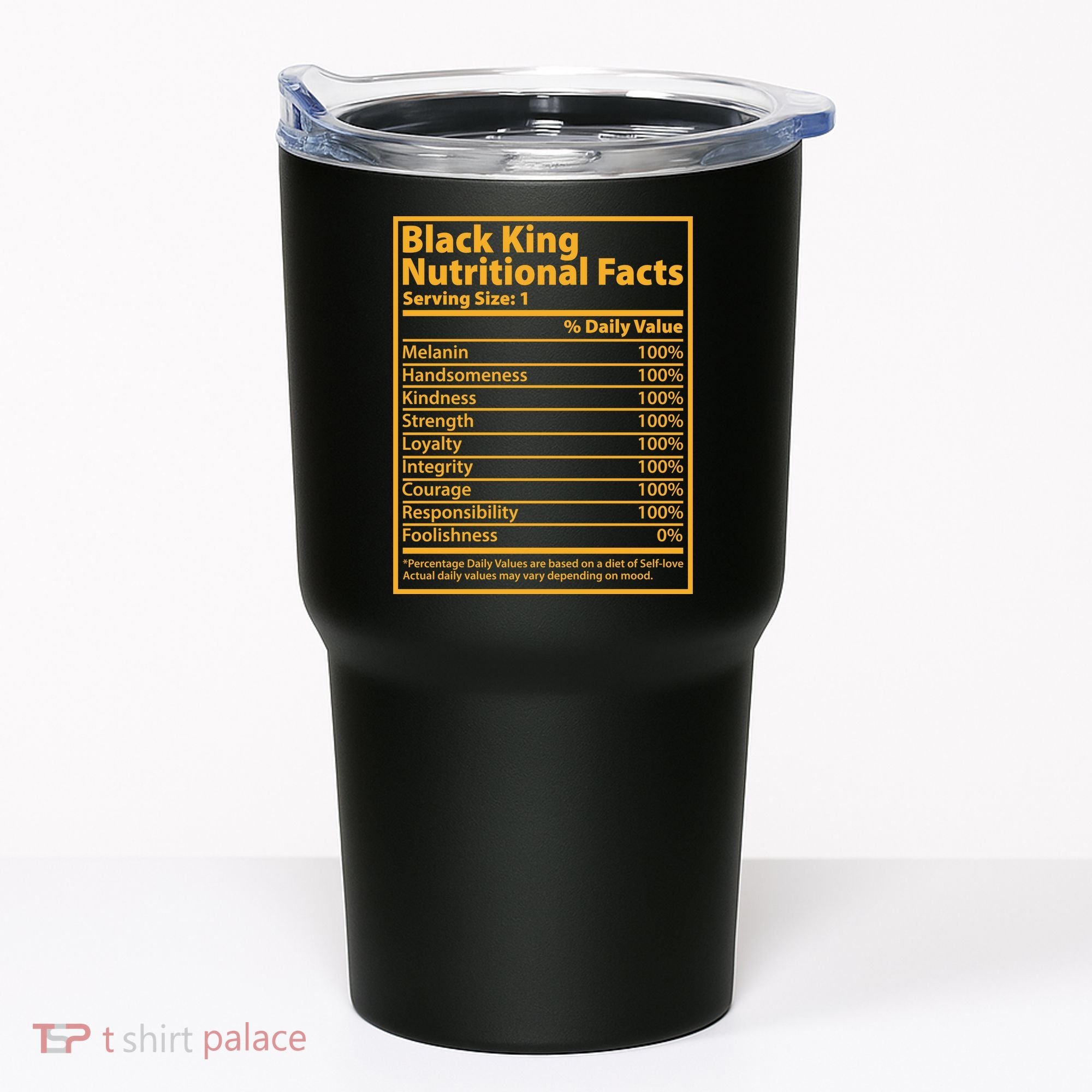 Black King Nutritional Facts Tumbler